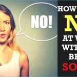 say no at work without being Apologeticg
